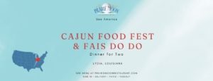 CAJUN FOOD FEST & FAIS DO DO