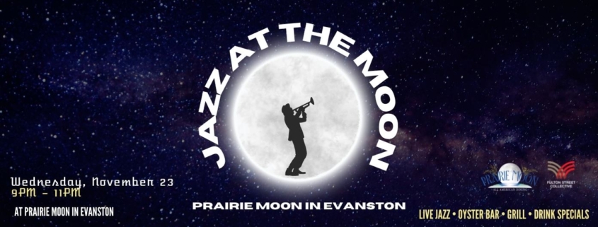 live jazz at prairie moon in evanston