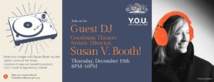 Goodman's Susan V. Booth Guest DJ's for Y.O.U.!