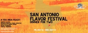 SAN ANTONIO FLAVOR FEST (Tex-Mex Feast)